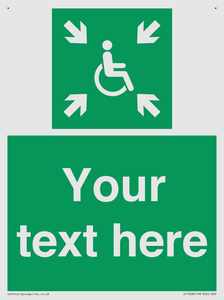 Custom sign safe condition evacuation temporary refuge